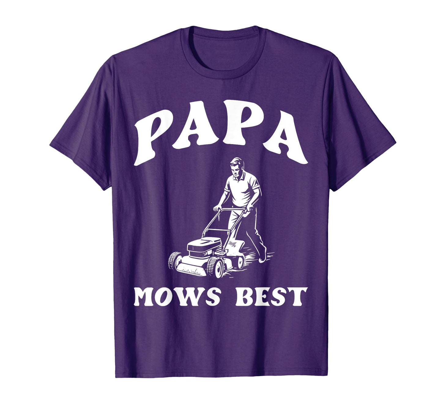 Papa Mows Best I Lawn Care I Dad Joke I Mowing Gardener Men T-Shirt
