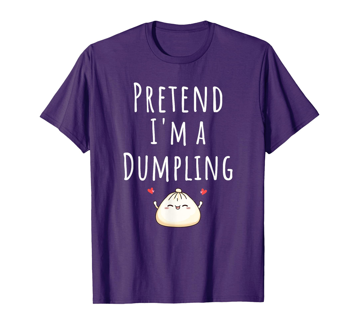 Pretend I’m A Dumpling Funny Lazy Halloween Costume Tee T-Shirt