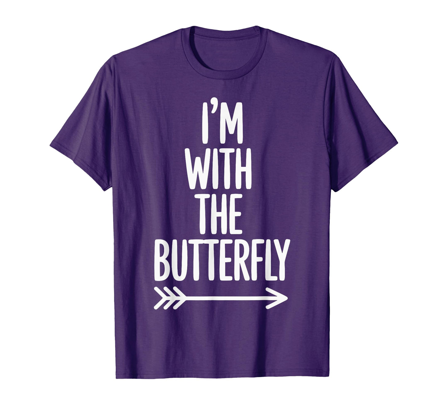 I'm With The Butterfly T-Shirt