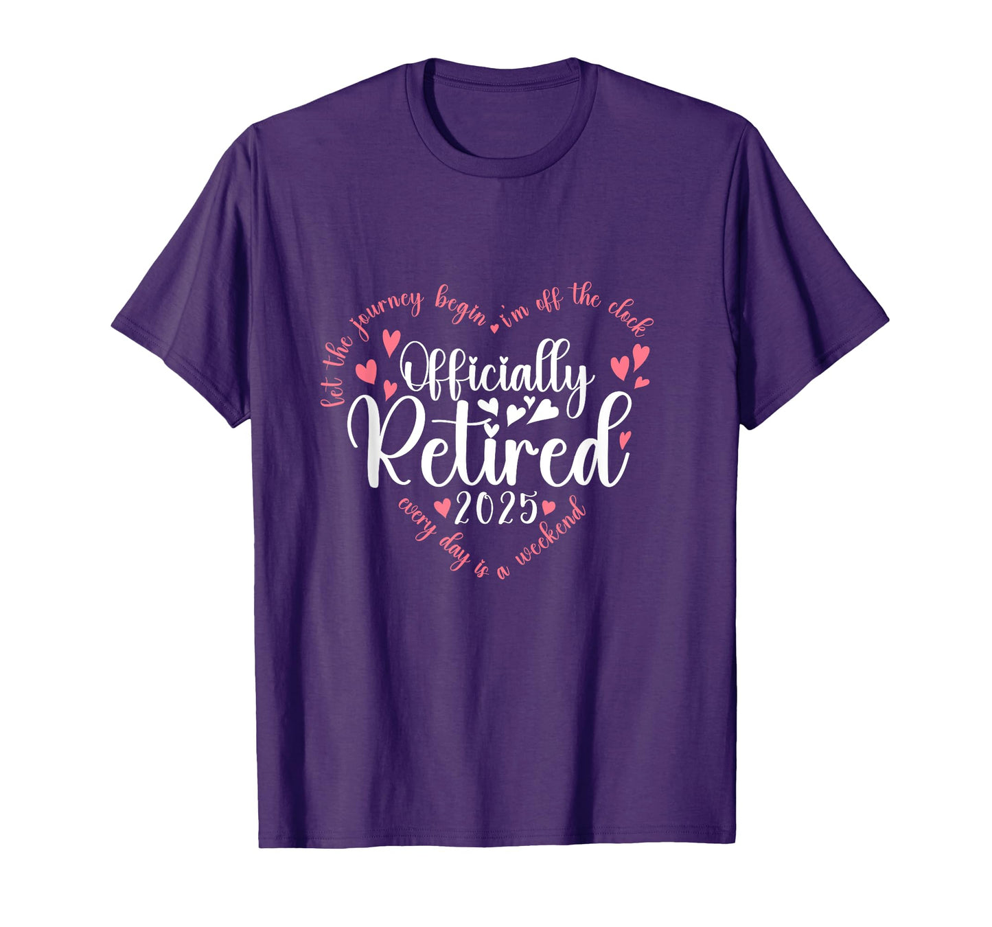 Officially Retired 2025 Heart For Women Retirement 2025 T-Shirt