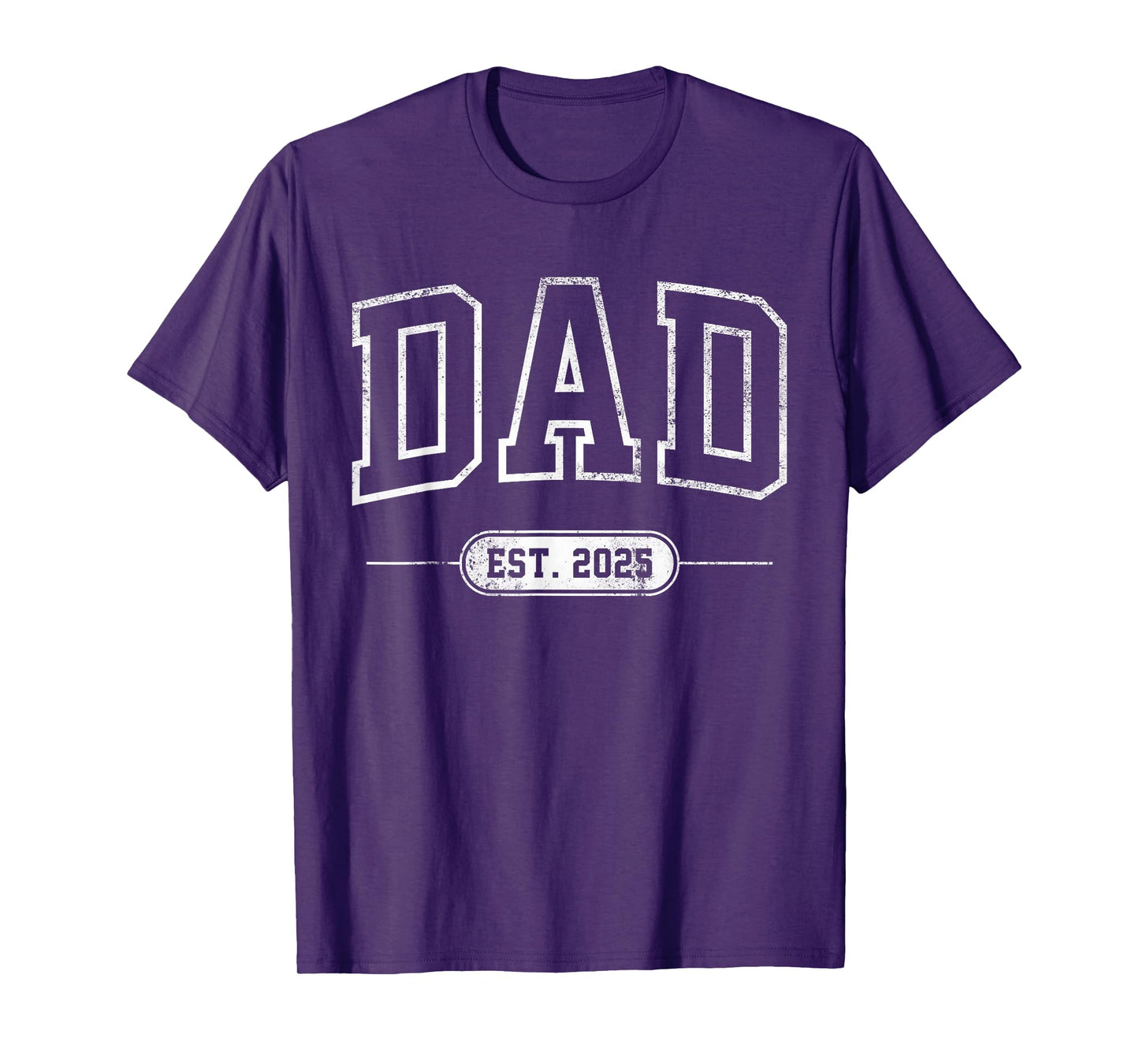 Dad Est. 2025 Logo T-Shirt - Dad Since 2025 Fathers Day T-Shirt