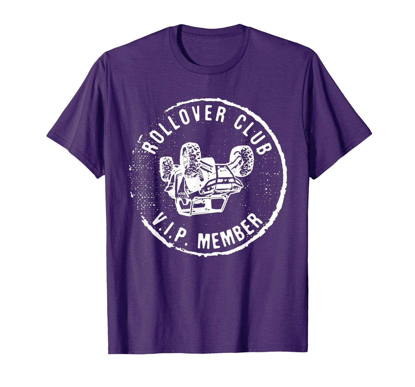 Rollovers Club VIP Member ATV UTV Lovers Funny T-Shirt