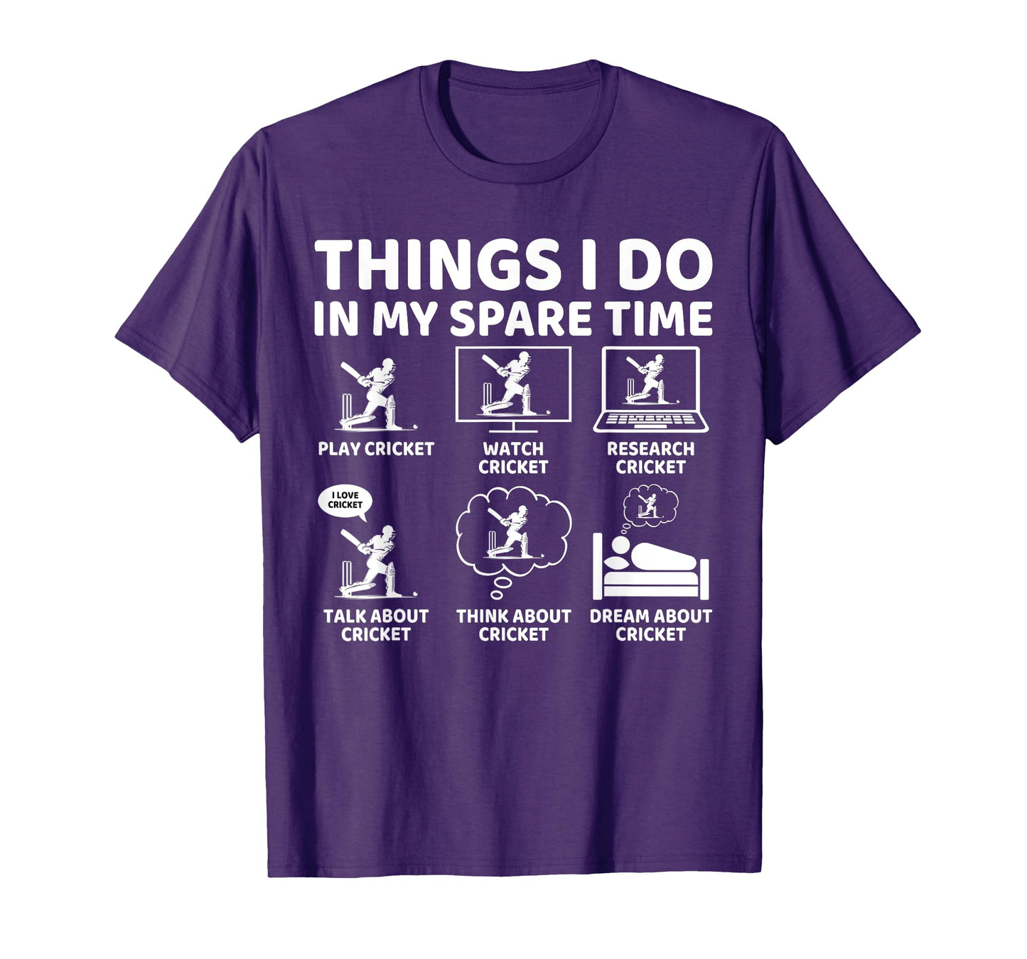 Things I Do in My Spare Time Funny Cricket Lover and Player T-Shirt