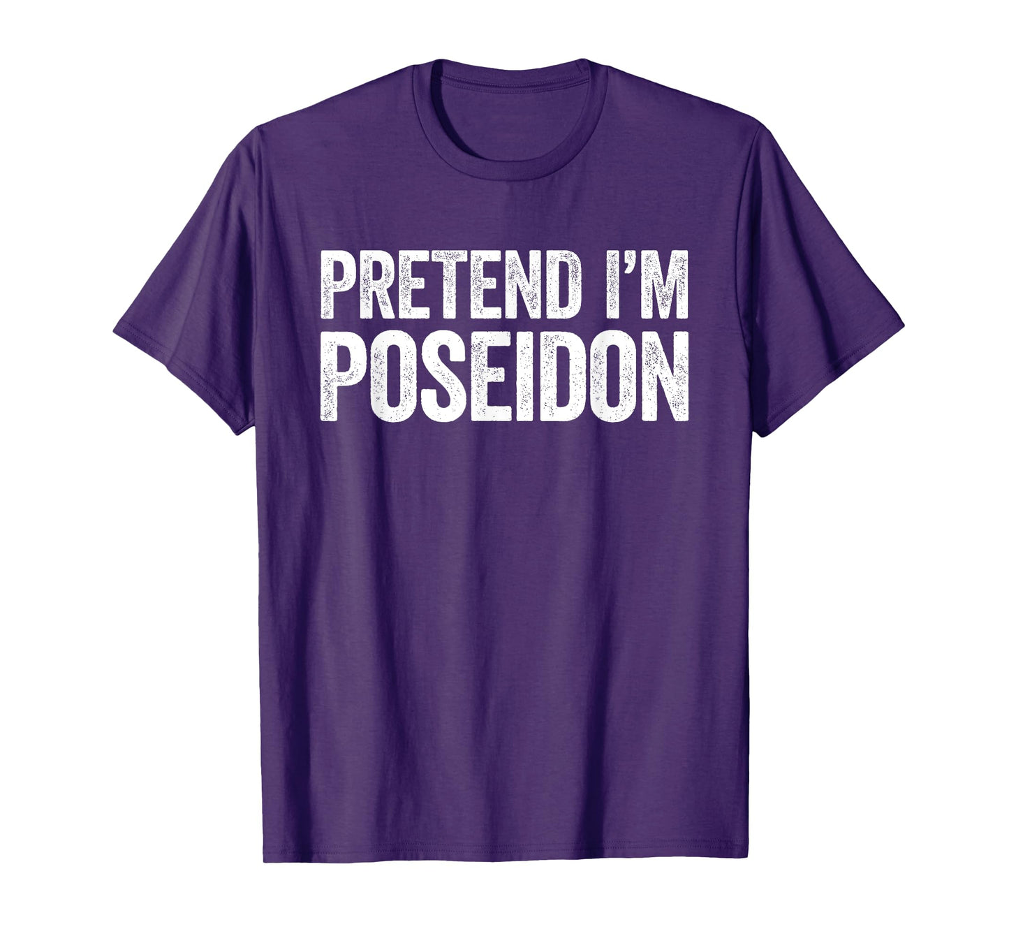 Pretend I'm Poseidon Shirt Adult Kids Men Women Costume T-Shirt