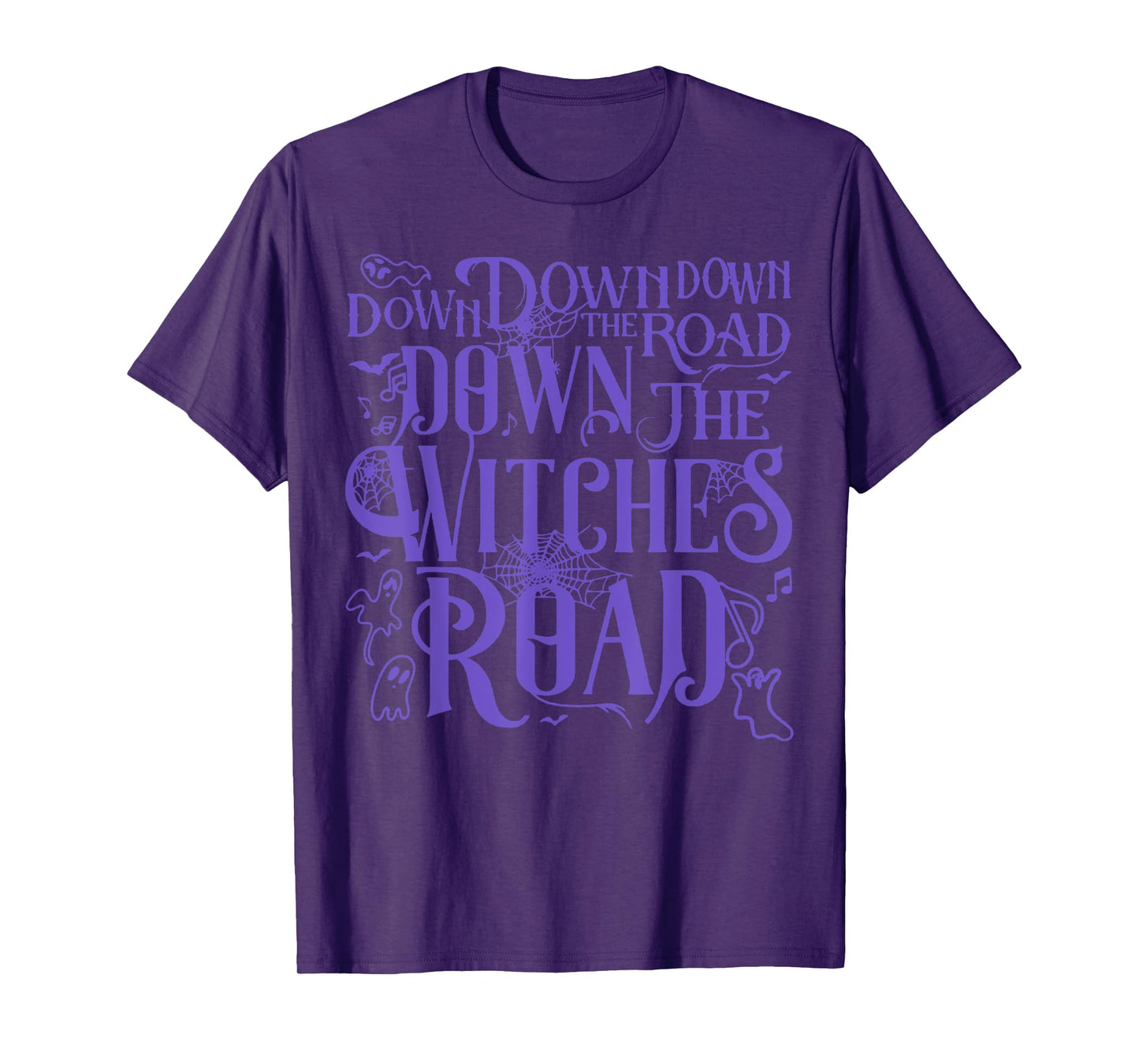 Funny Down The Road Down The Witches Road Shirt Unisex-Adults Black Halloween Graphic T-Shirt