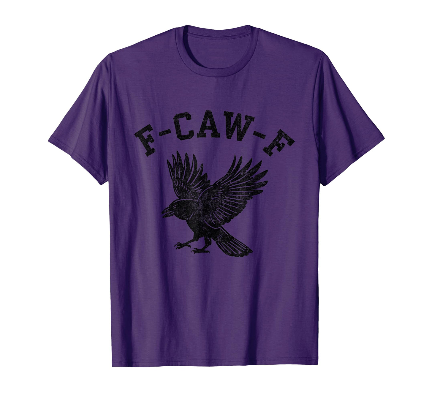 Funny F CAW F Crow T-Shirt