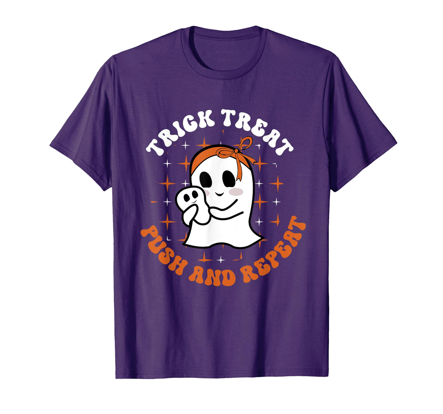Trick Treat Push & Repeat, Labor & Delivery Nurse Halloween T-Shirt