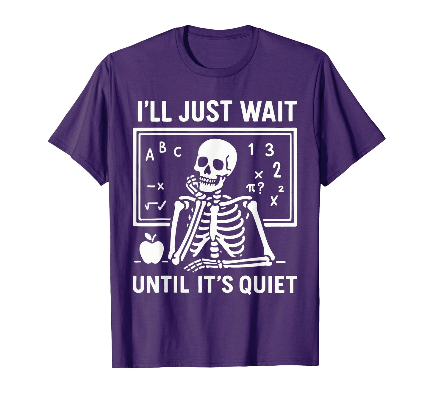 Halloween Teacher I'll Just Wait Until It's Quiet T-Shirt