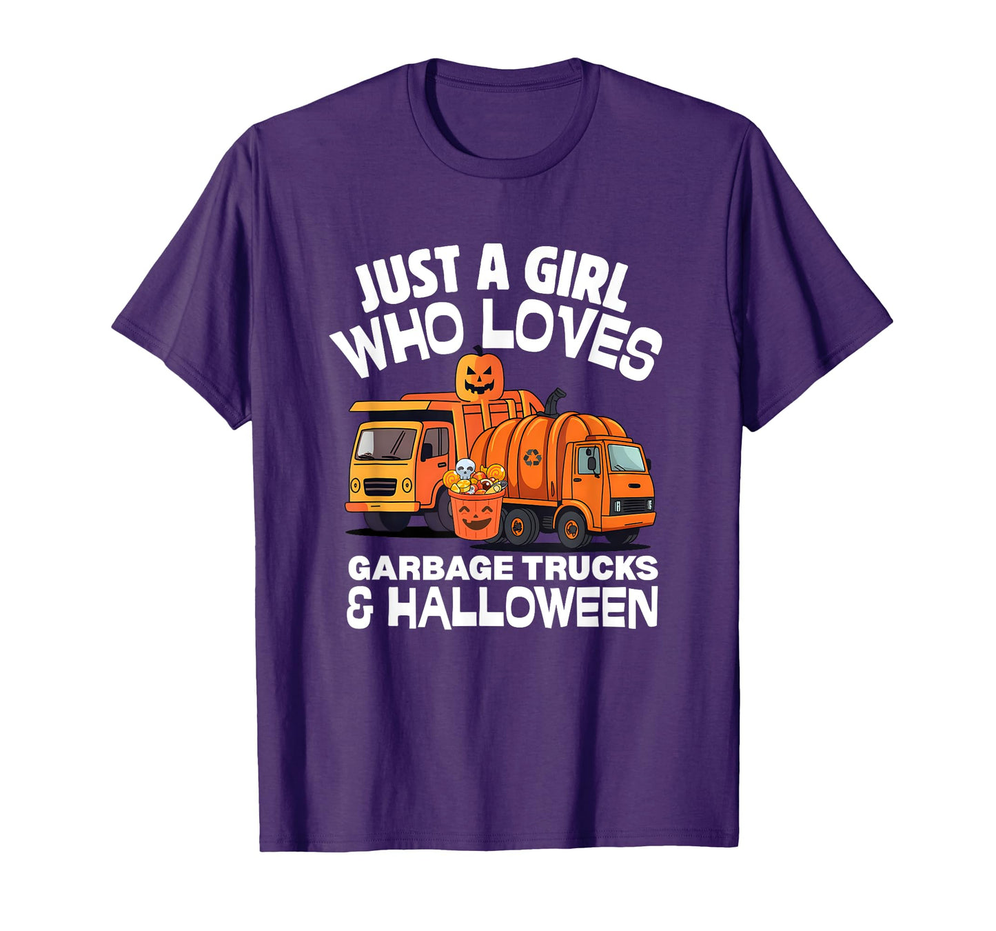 Just A Girl Who Loves Garbage Trucks and Halloween Costume T-Shirt