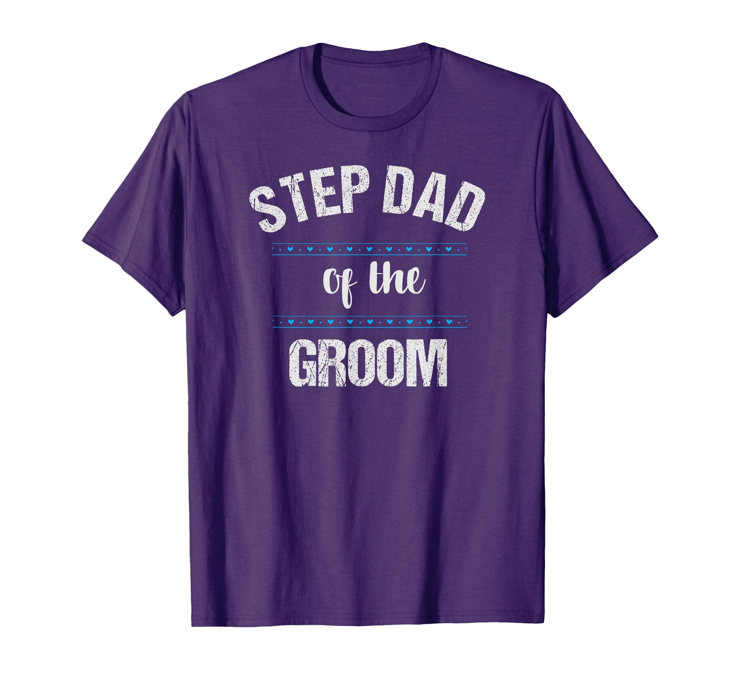 Step Dad Wedding Party Shirt Stepfather of the Groom T-Shirt
