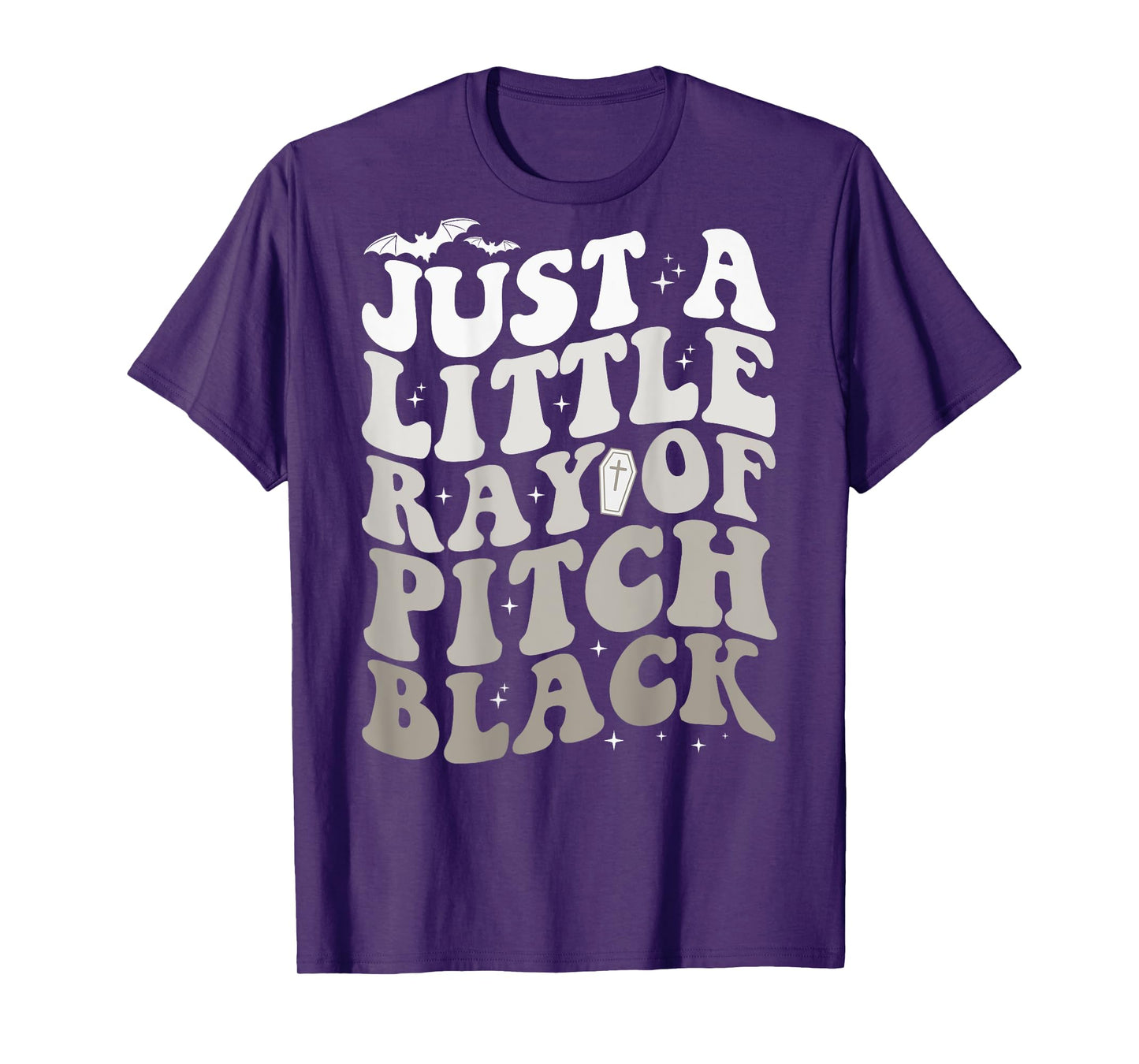 Just A Little Ray Of Pitch Black Witch Halloween ON BACK T-Shirt