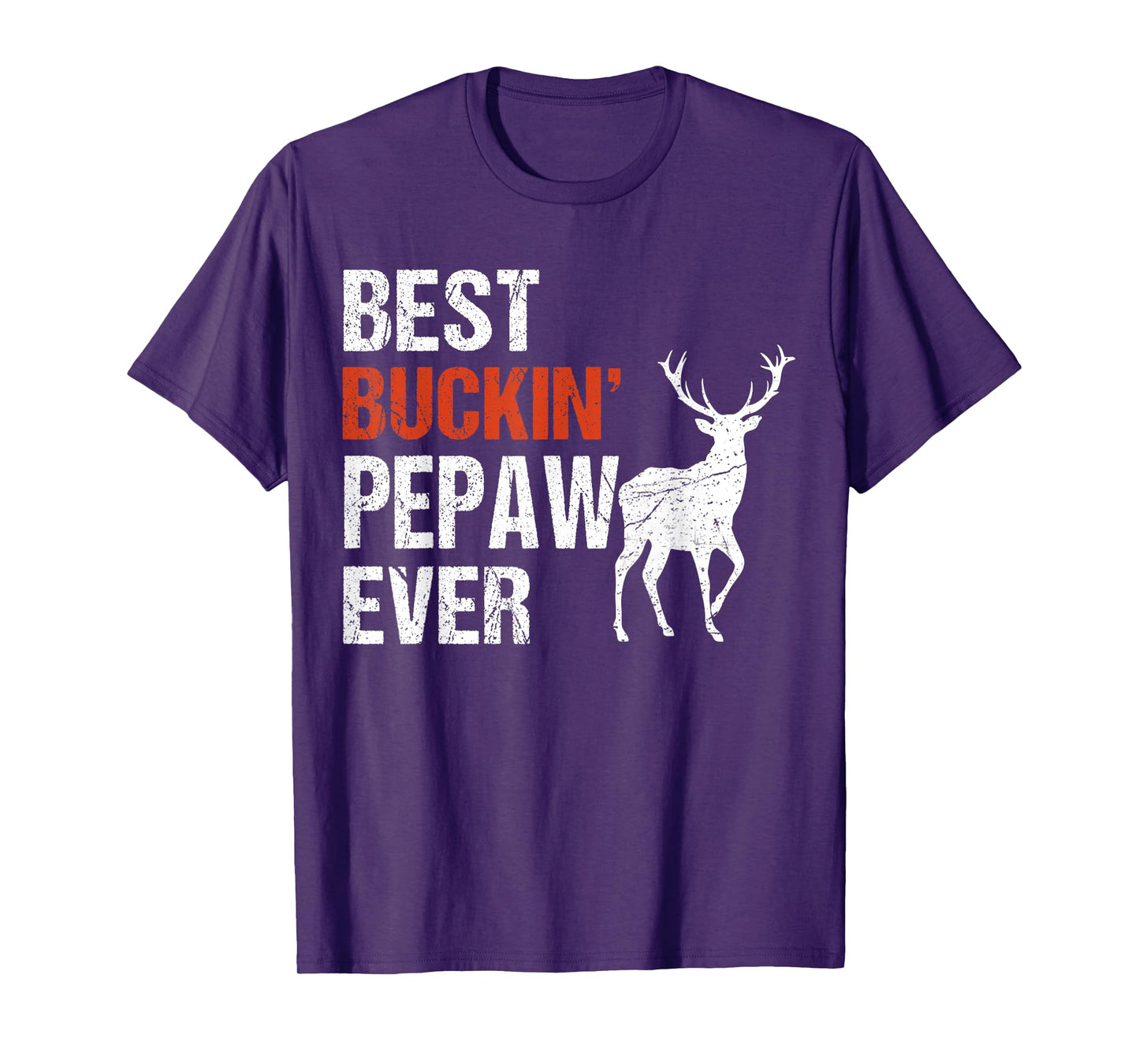 Best Buckin' Pepaw Ever Shirt Deer Hunters T-Shirt