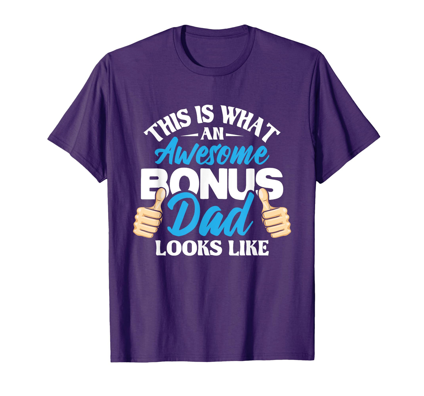 Awesome Bonus Dad Looks Like - Uncle Stepfather Father's Day T-Shirt