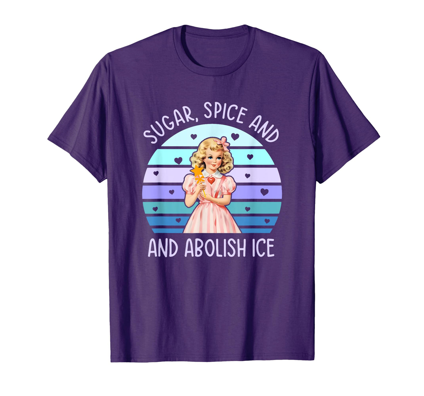 Sugar, Spice And Abolish Ice T-Shirt