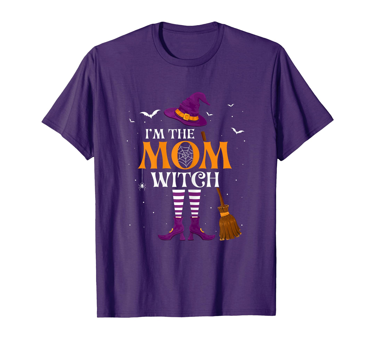 I'm the Mom Witch - Funny Spooky Halloween Parties Mother T-Shirt