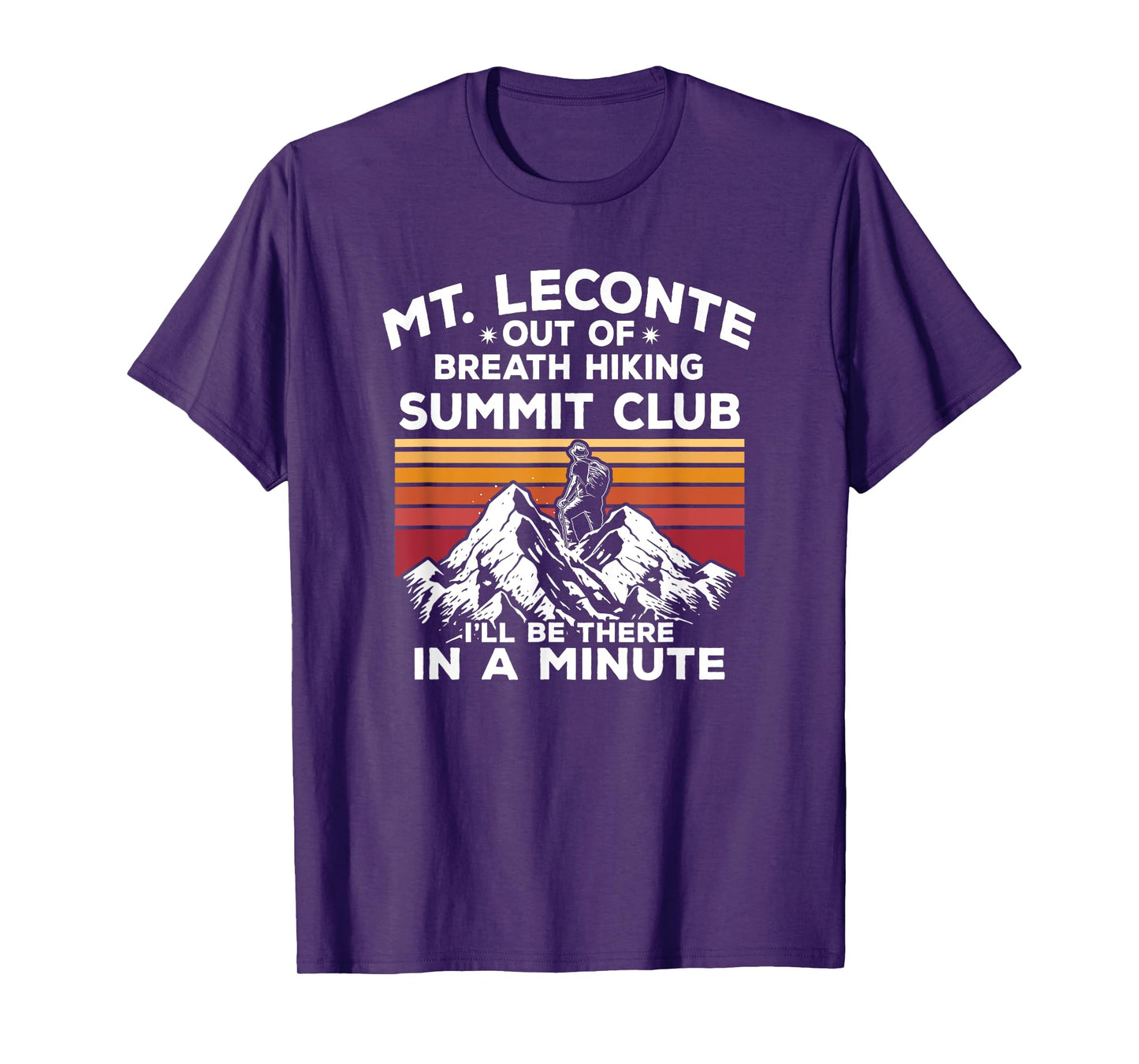Mt Leconte Out of Breath Hiking Summit I'll Be There In A T-Shirt
