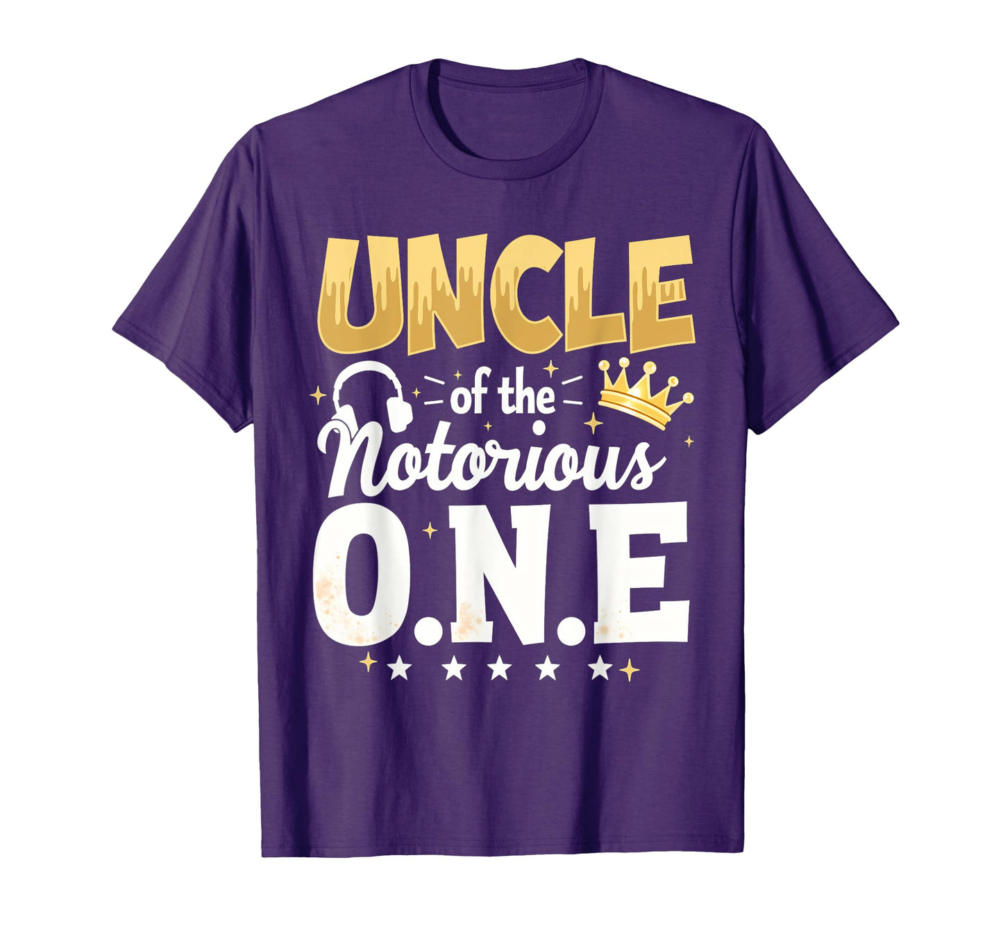 Crown 1st Birthday Uncle Of Notorious One T-Shirt