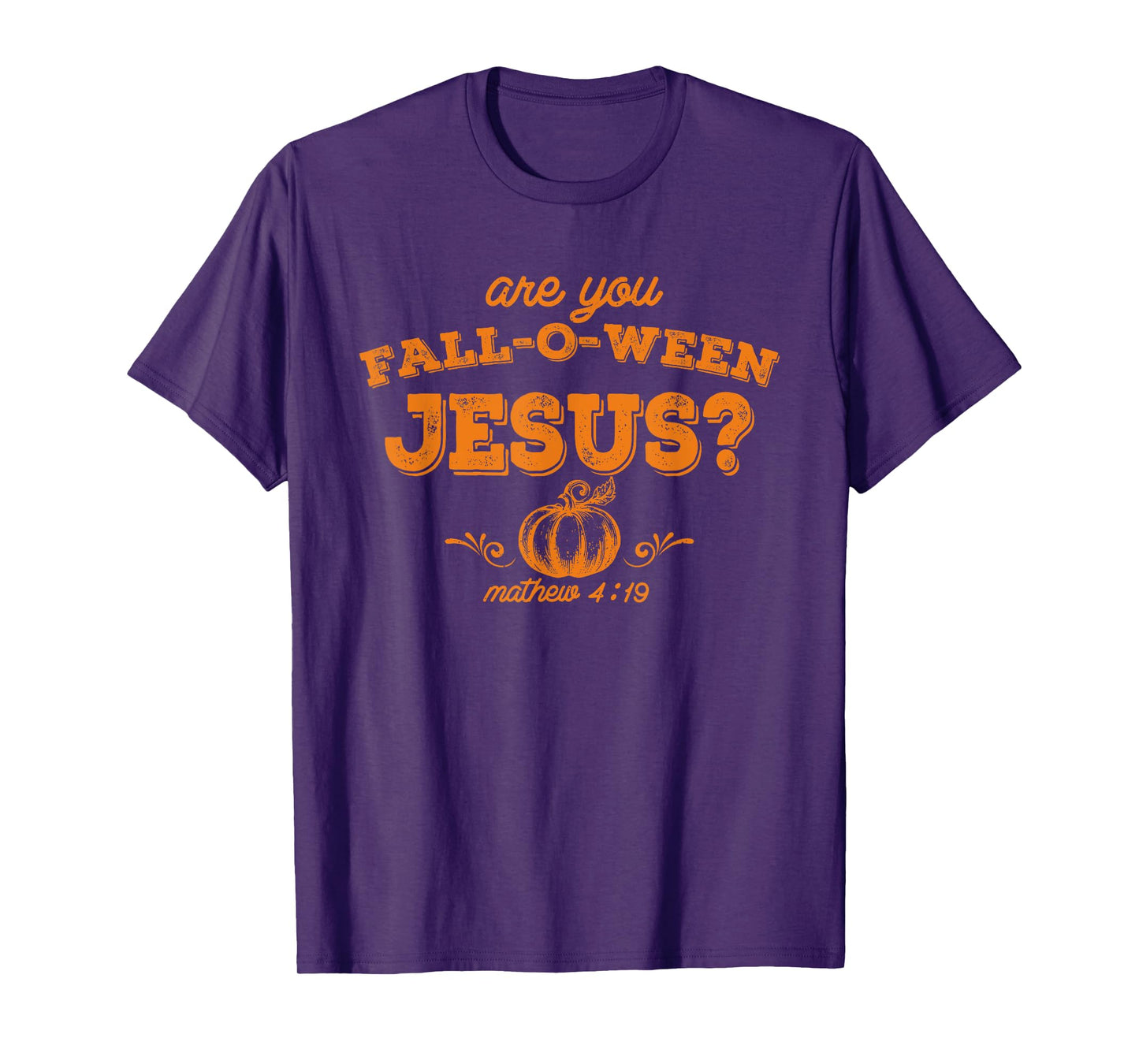 Retro Fall Religious Bible Matthew Are You Fall-O-Ween Jesus T-Shirt