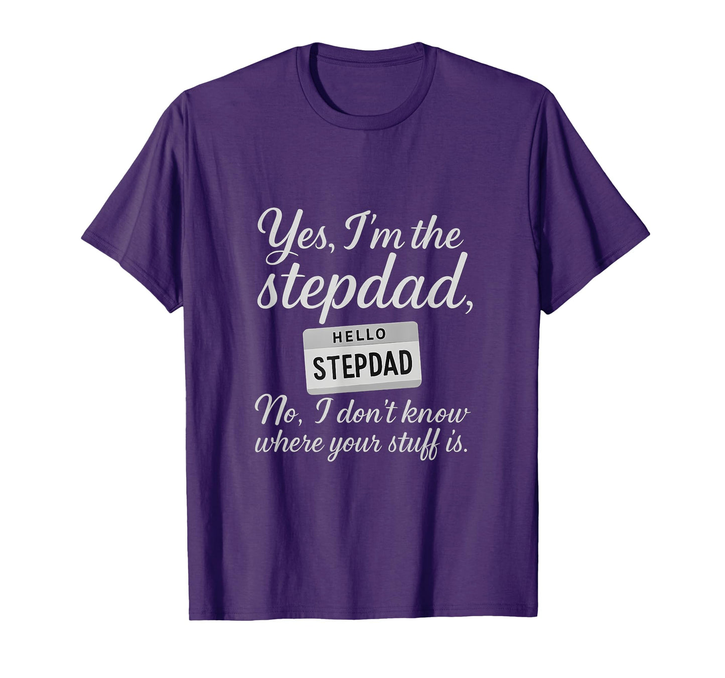 Funny Stepdad Script Name Tag Design T-Shirt