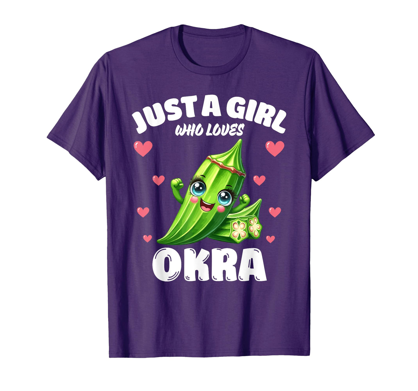 Just A Girl Who Loves Okra, Okra Lover T-Shirt