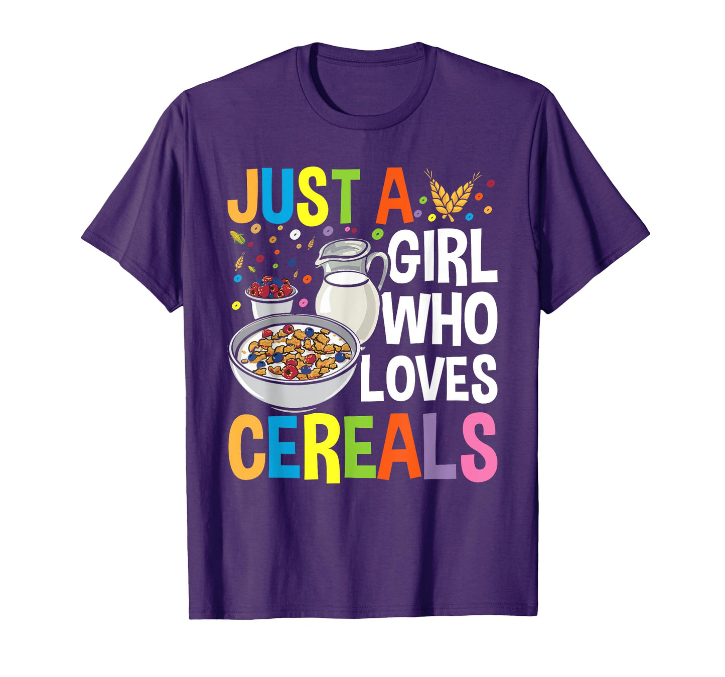 Just a Girl Who Loves Cereals Breakfast Cornflakes Cereal T-Shirt