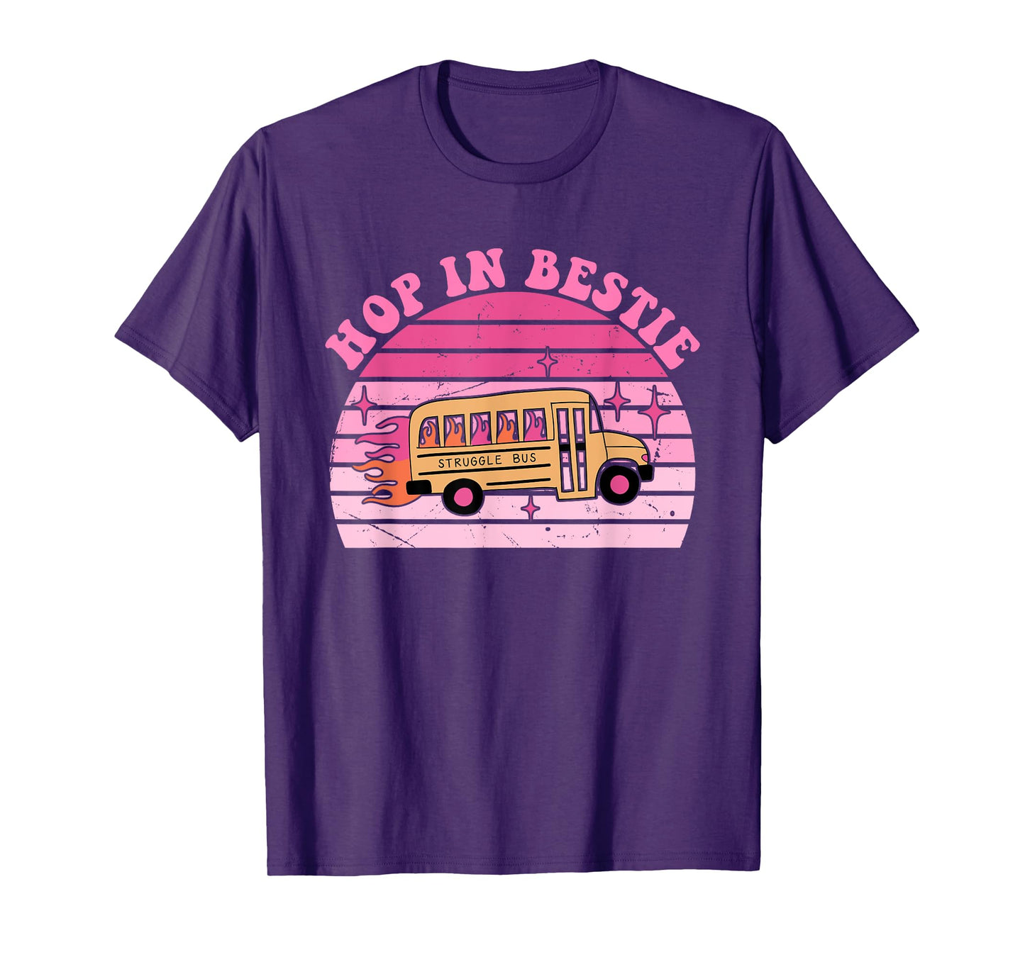 Hop In Bestie Funny Struggle Bus Design T-Shirt