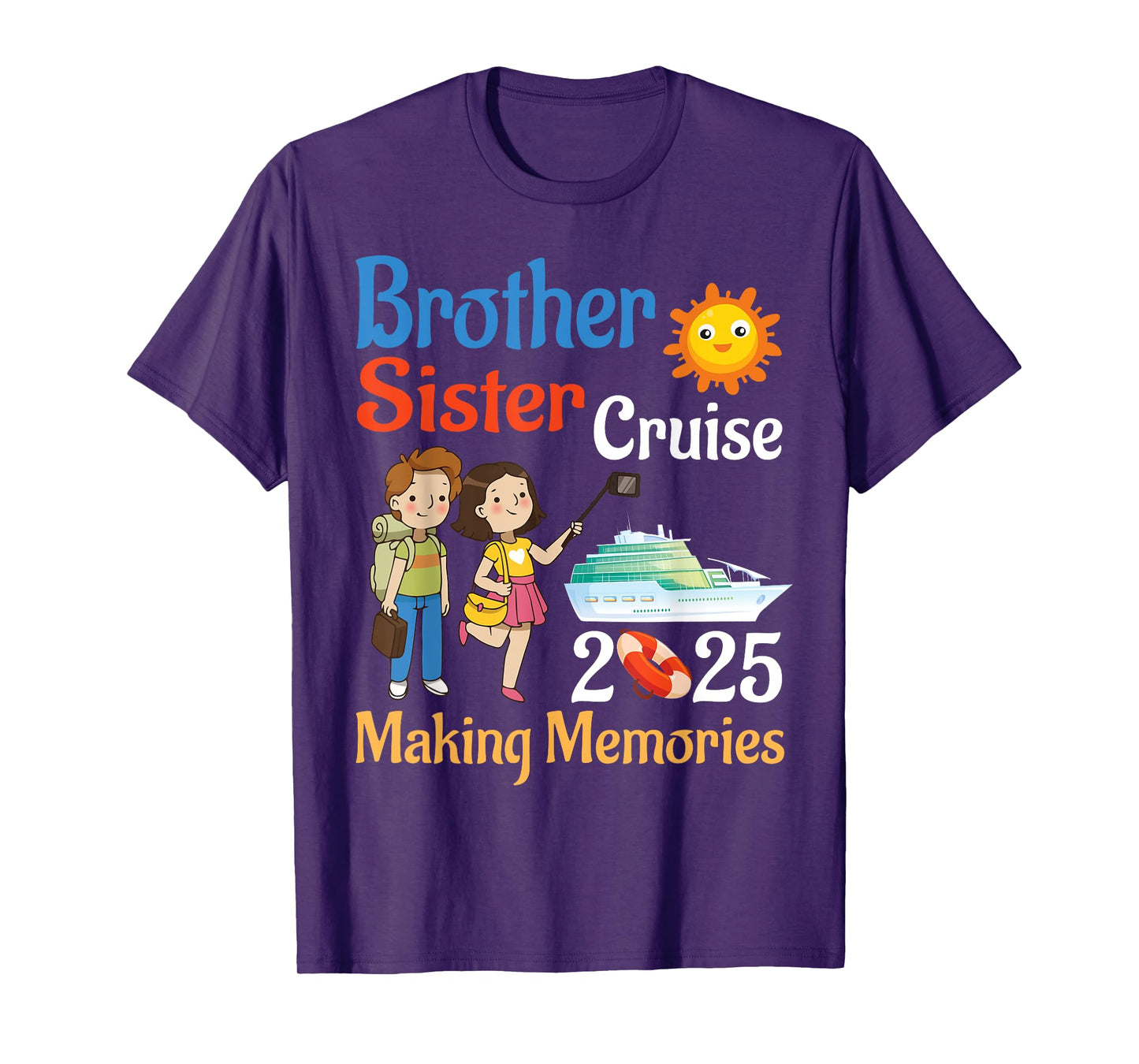 Brother And Sister Cruise 2025 Trip Making Memories Together T-Shirt
