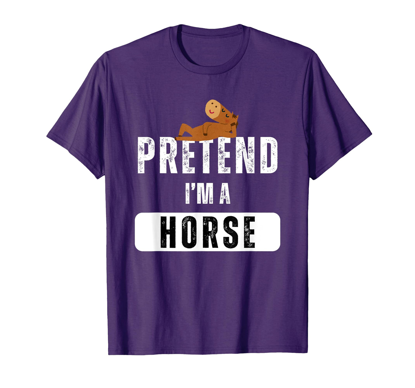 Pretend I'm a Horse Lazy Halloween Easy Costume T-Shirt