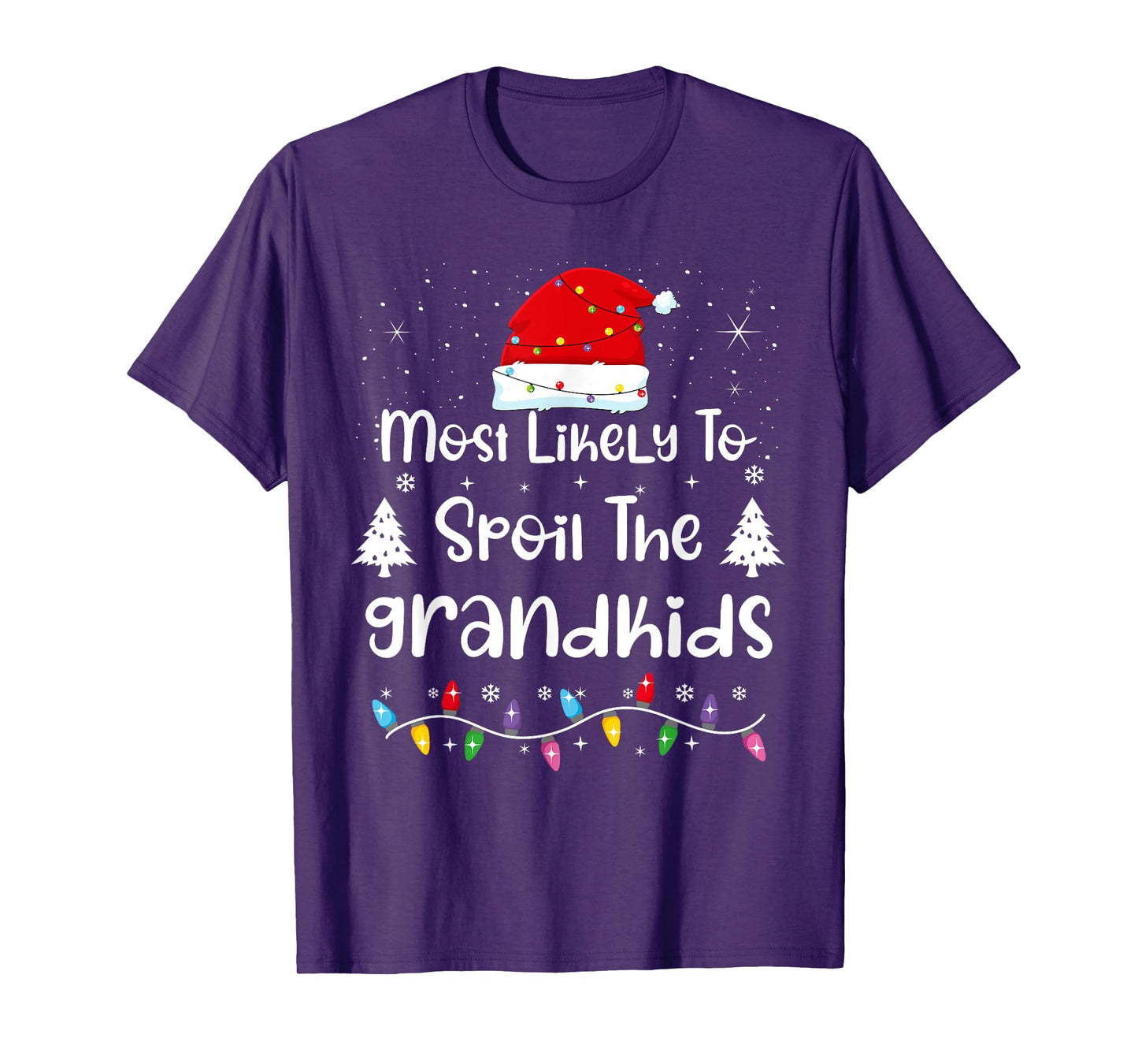 Most Likely To Spoil The Grandkids Family Christmas T-Shirt