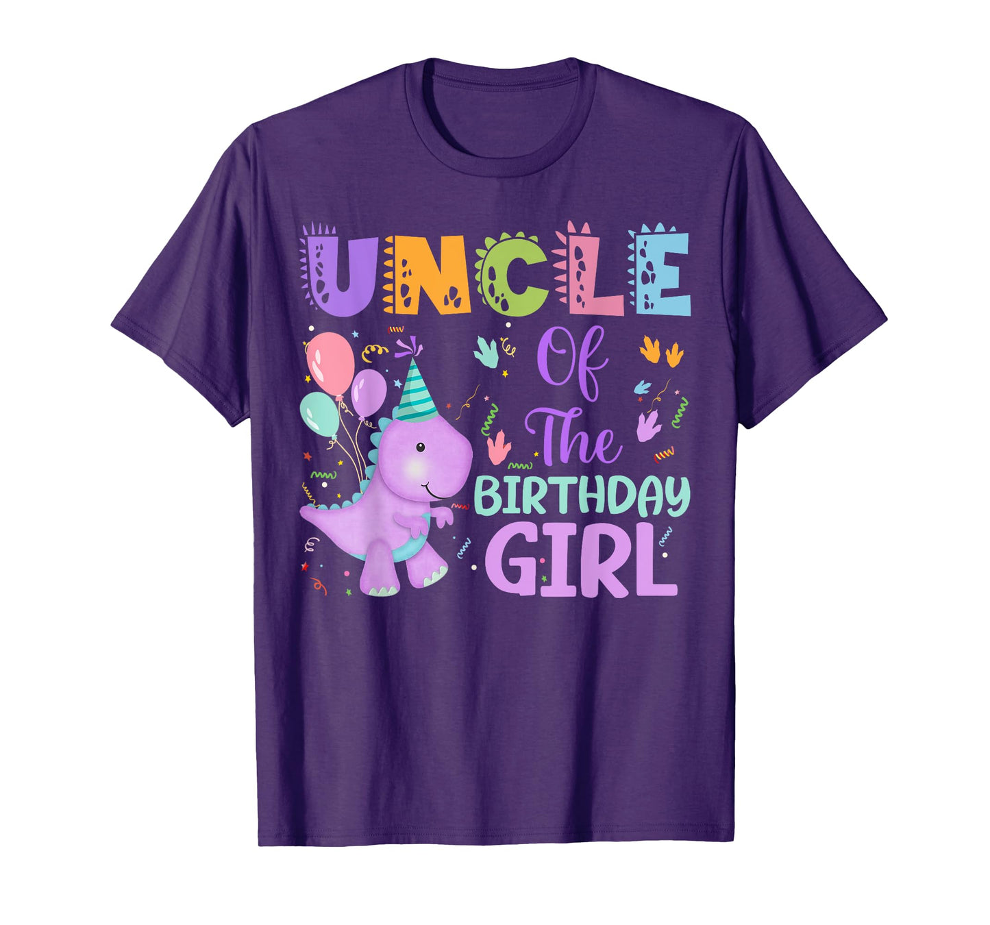 Uncle Of The Birthday Girl Dinosaur Saurus Rex Party T-Shirt
