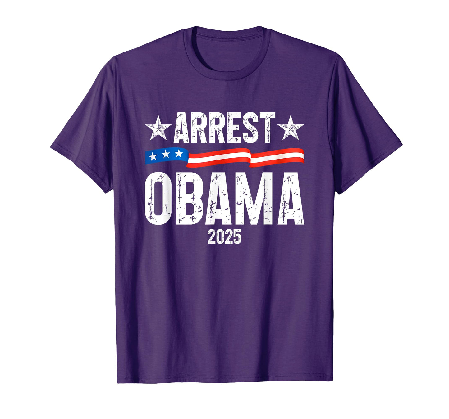 Arrest Obama 2025 T-Shirt