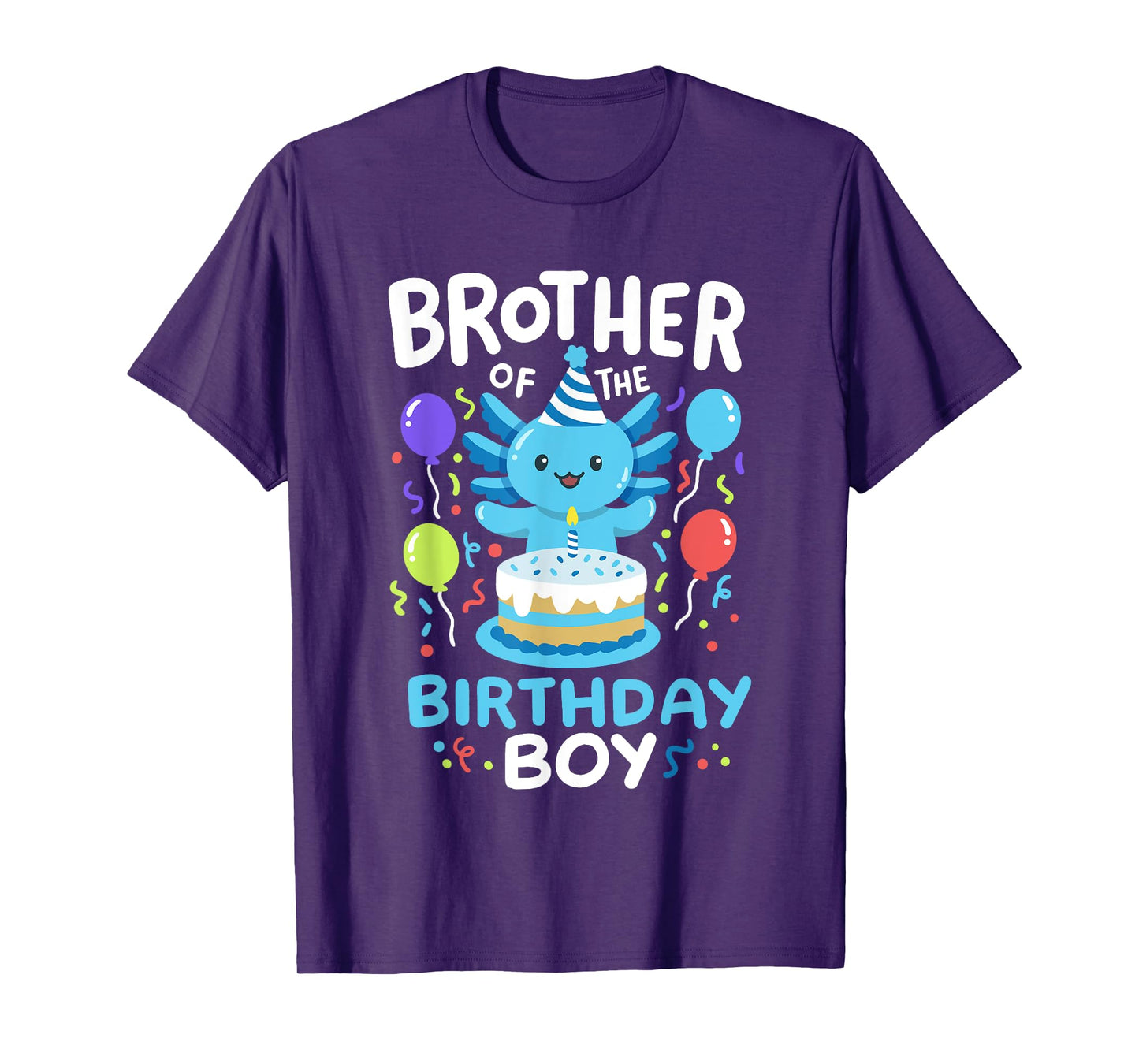 Brother Of The Birthday Boy Axolotl Bday Family Matching T-Shirt
