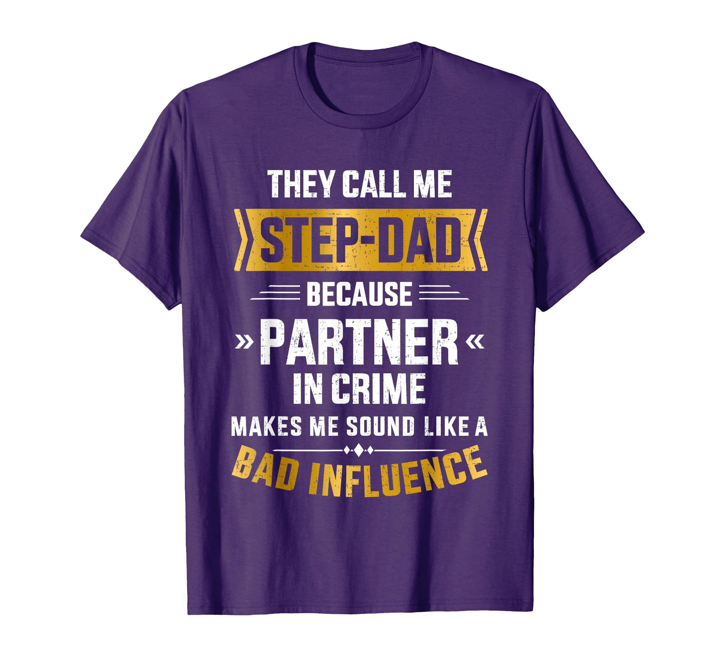 Call me step-dad partner in crime for father's day T-Shirt