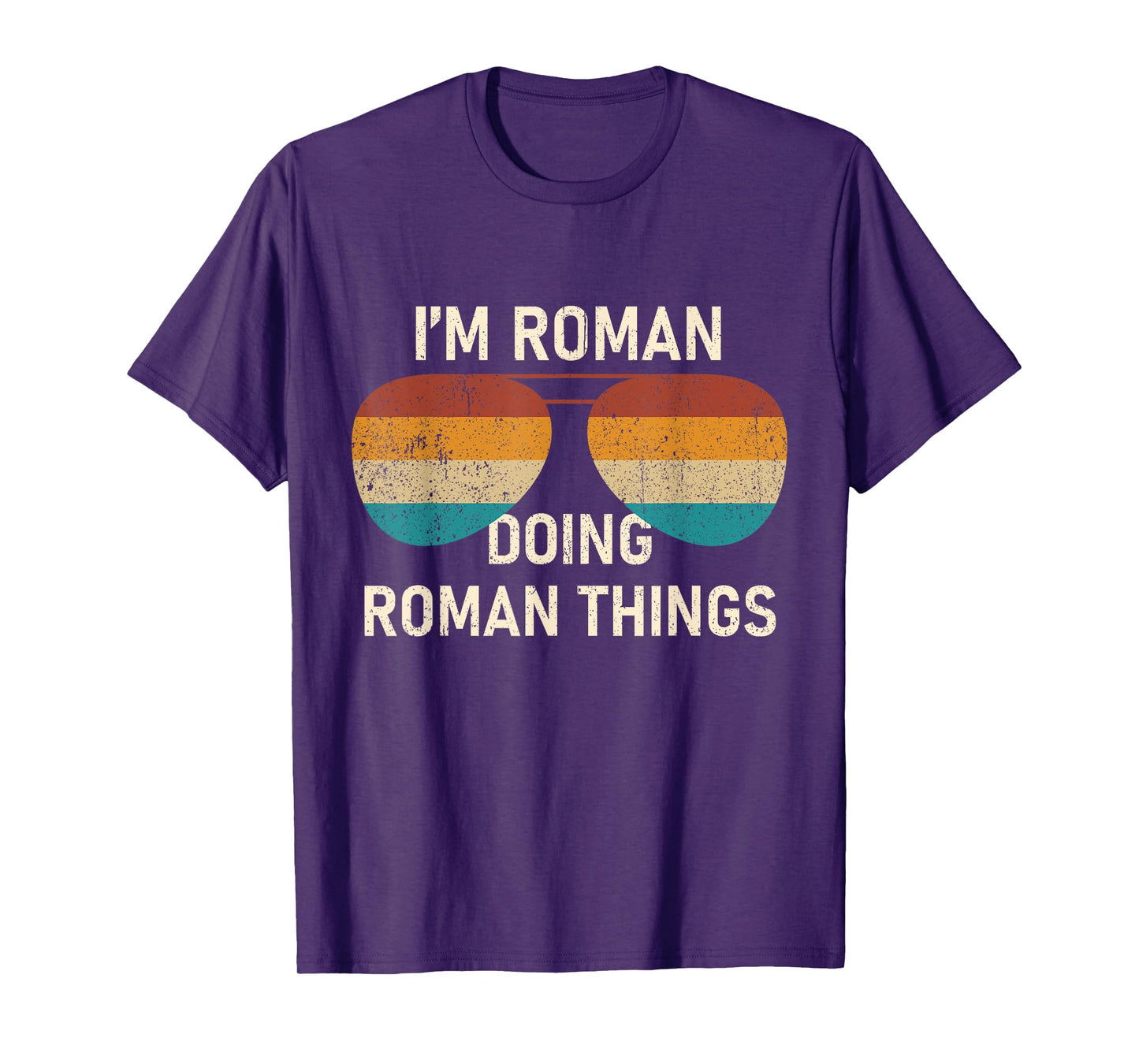 I'm Roman Doing Roman Things Retro Sunglass Personalized T-Shirt