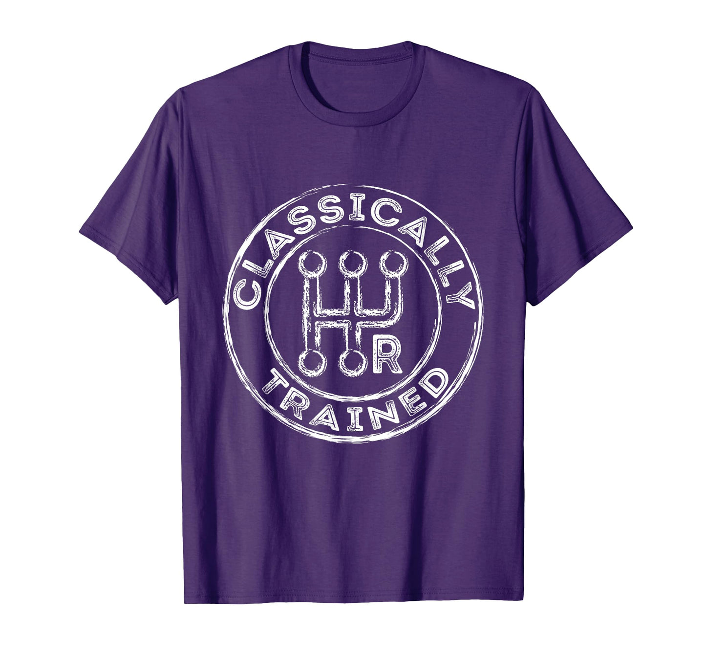 Classically Trained Manual Transmission Stick Shift Driver T-Shirt