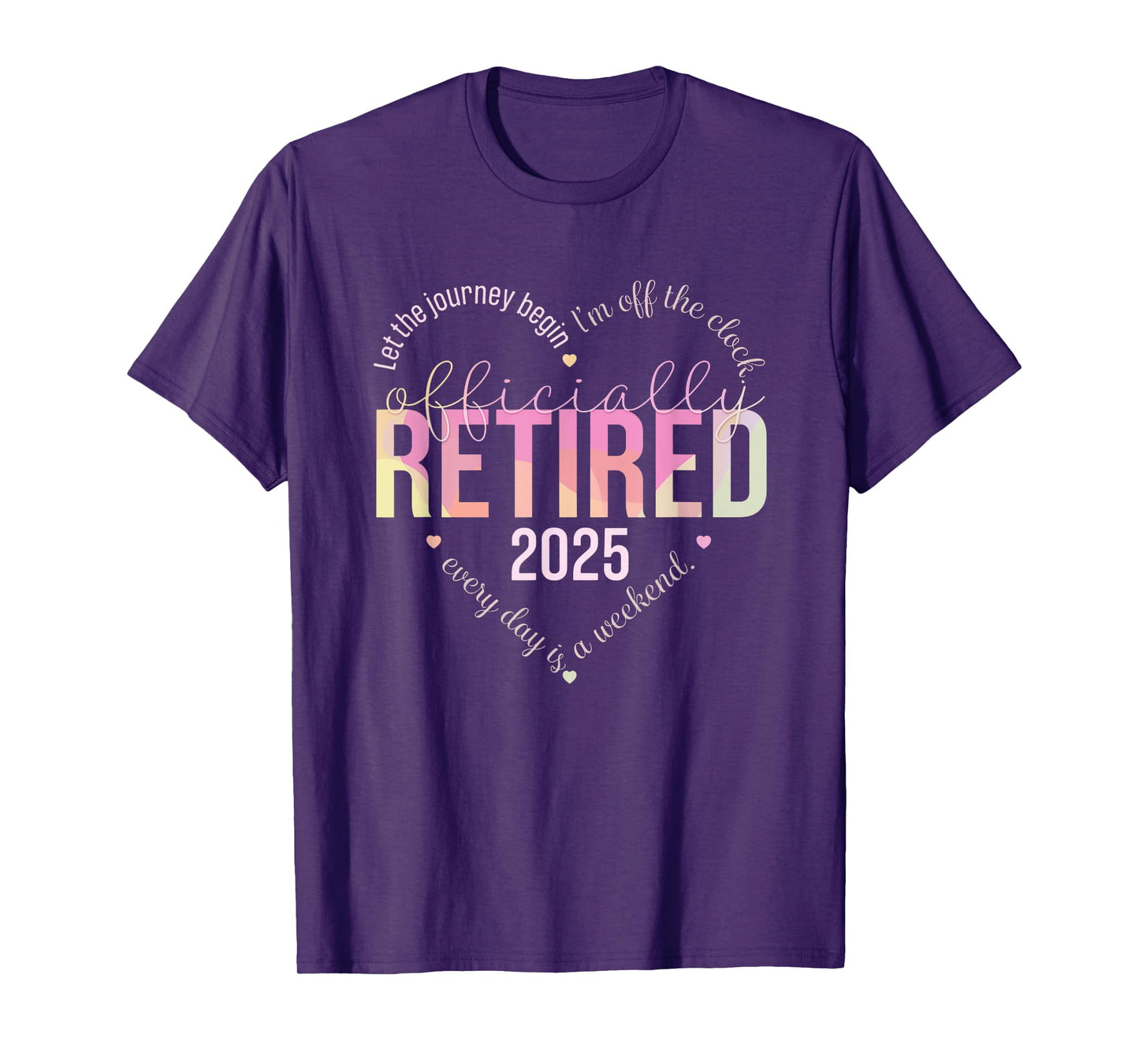 Officially Retired 2025 Heart Retirement Shirt for Women T-Shirt