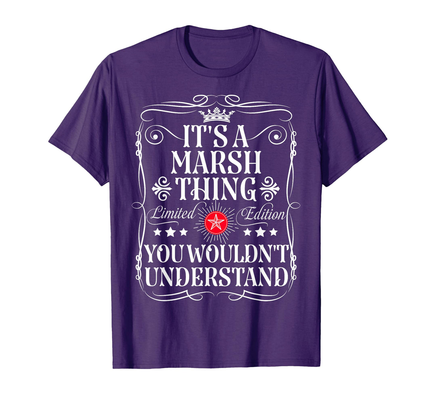 Marsh Name Its A Marsh Thing You Wouldn't Understand T-Shirt