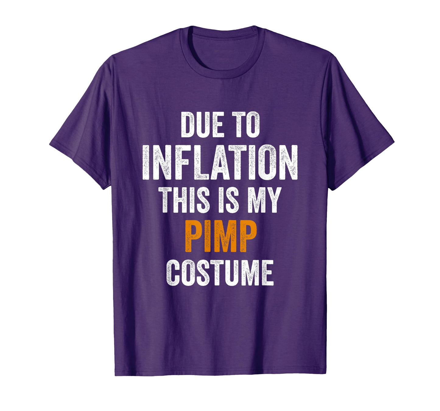 Due To Inflation This Is My Pimp Costume Halloween T-Shirt