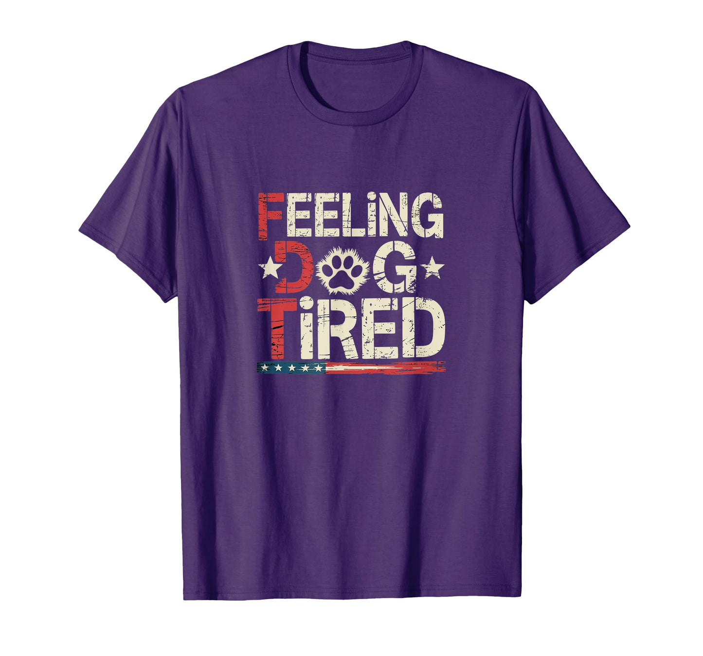 Feeling Dog Tired - American Flag T-Shirt