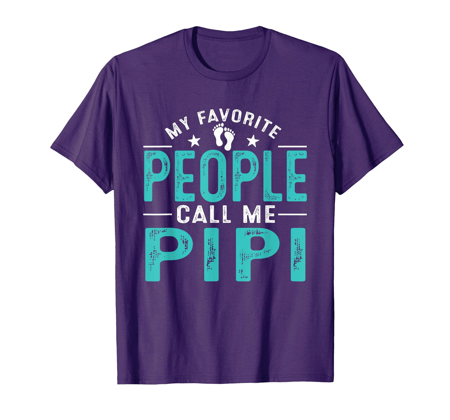 My Favorite People Call Me Pipi Vintage Funny Pipi Father T-Shirt