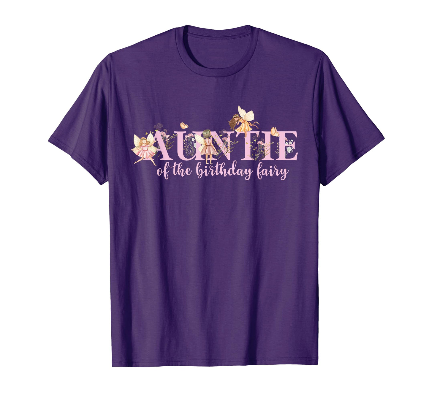 Auntie Of The Birthday Fairy Magical Birhday Girl T-Shirt