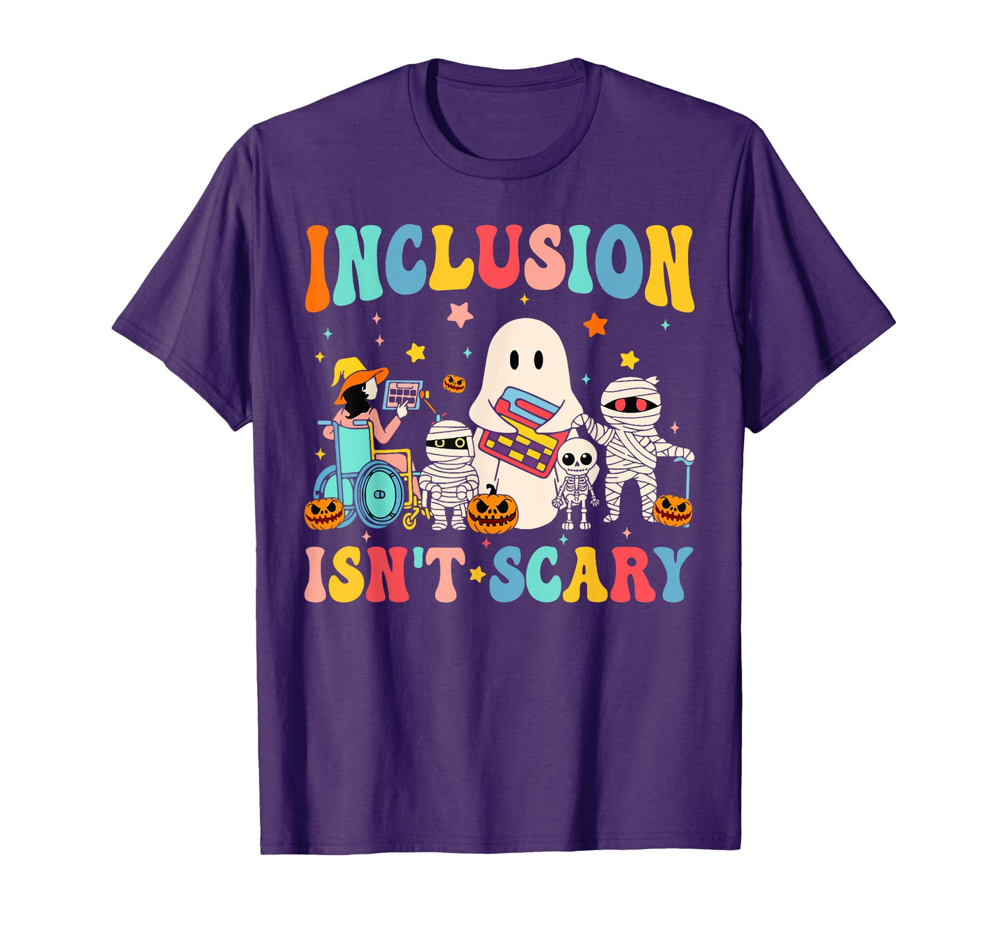 Inclusion Isn't Scary SLP Halloween Sped Teacher Therapy T-Shirt