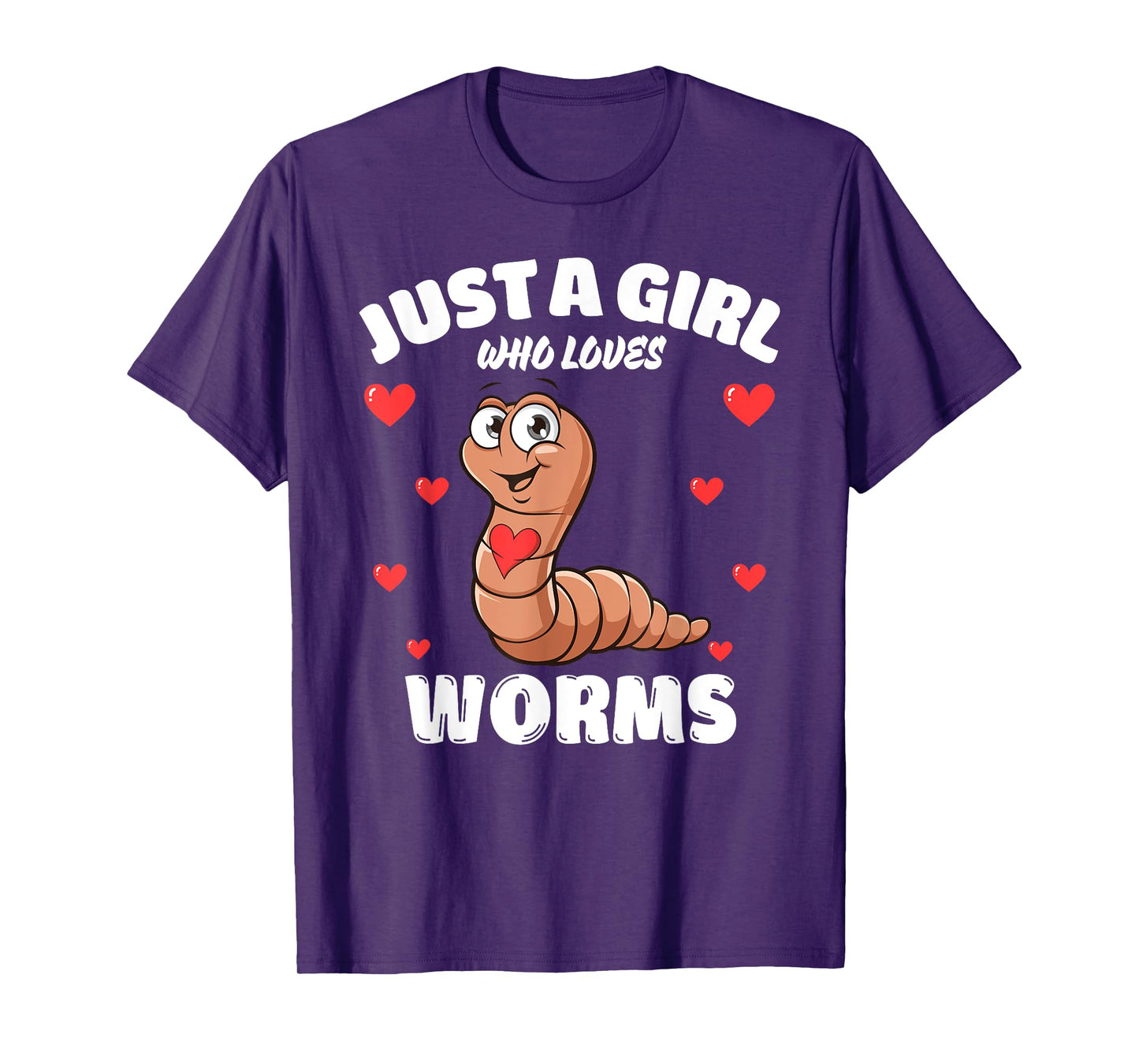 Just A Girl Who Loves Worms, Cute Worm Lovers T-Shirt