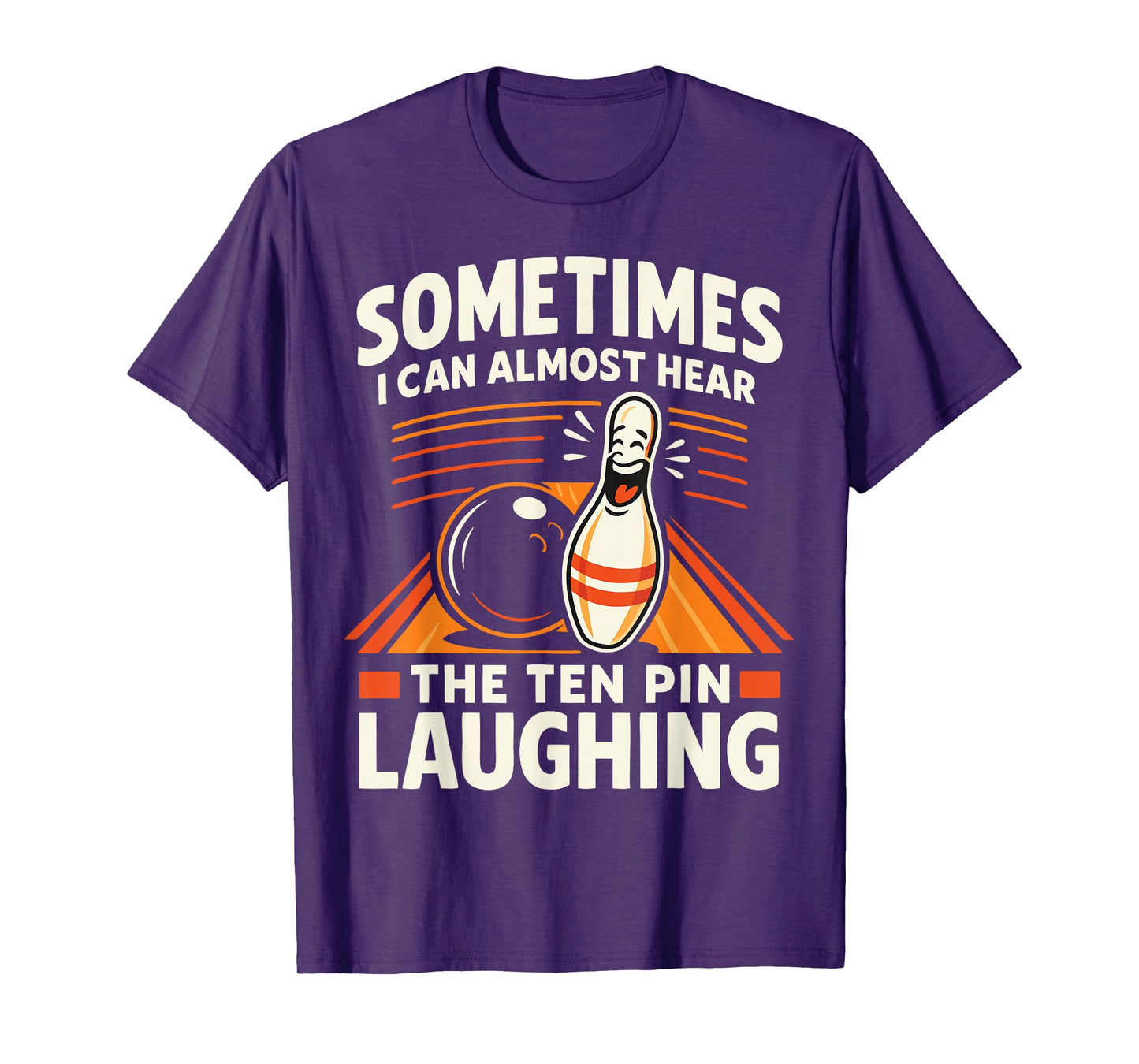 Cool Bowling Men Dad Bowler Fun Crazy Best Funny Bowling T-Shirt