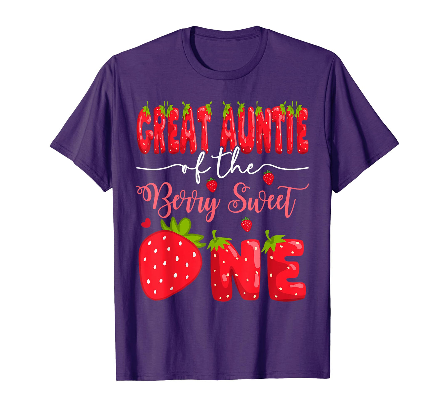 Great Auntie Of The Berry Sweet One 1St Birthday Strawberry T-Shirt