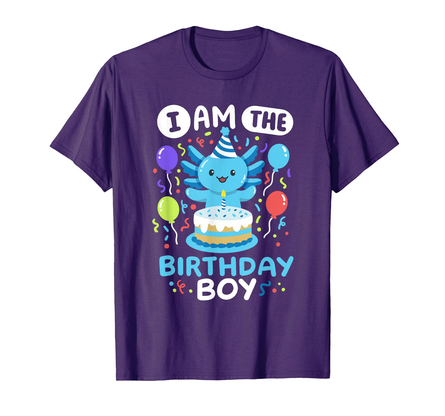 I'm The Birthday Boy Kids Axolotl Bday Cute Family Matching T-Shirt