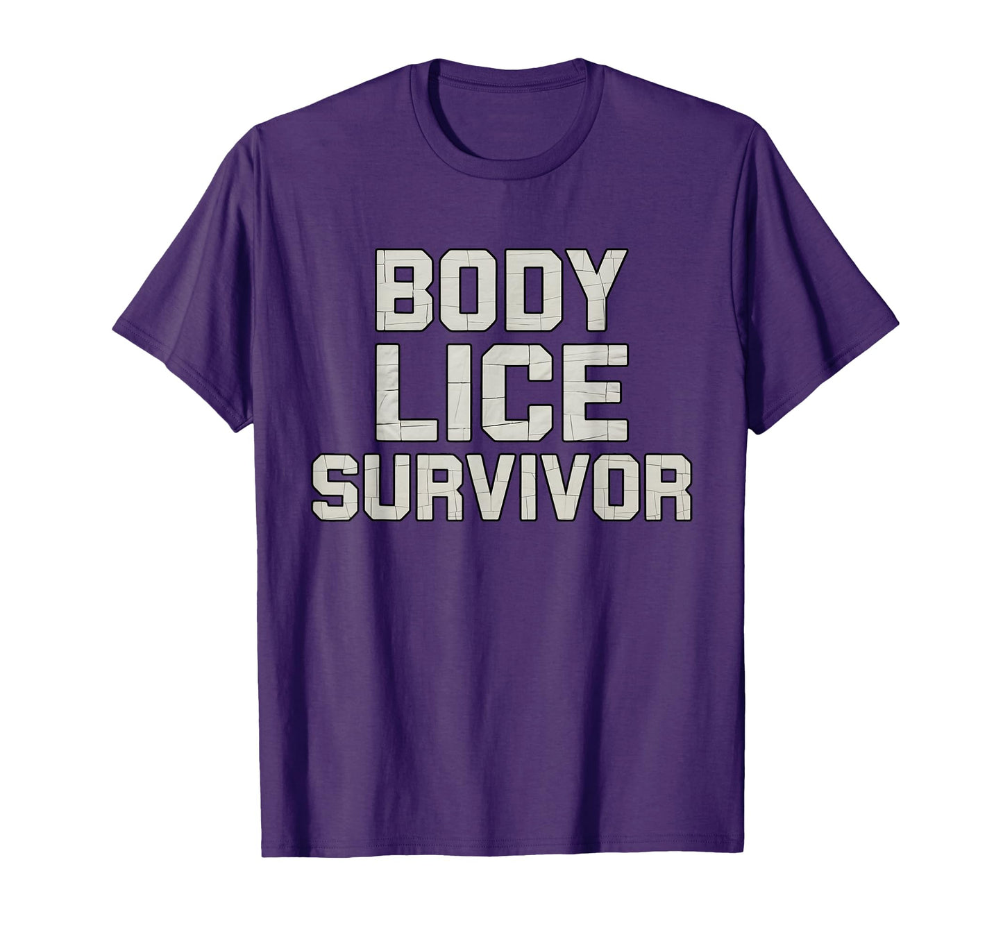 Funny Body Lice Survivor T-Shirt