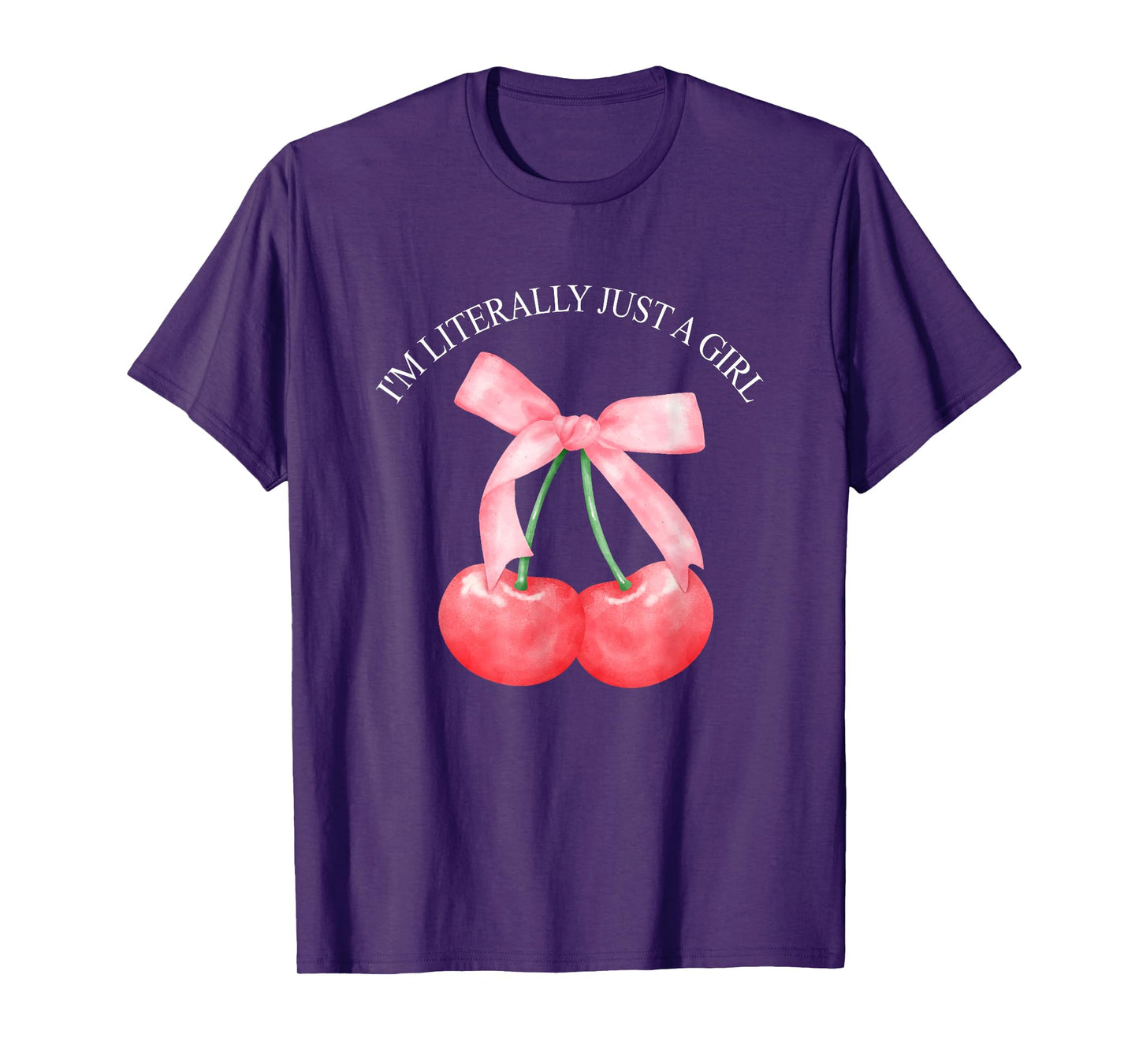 I'm Literally Just A Girl Funny T-Shirt
