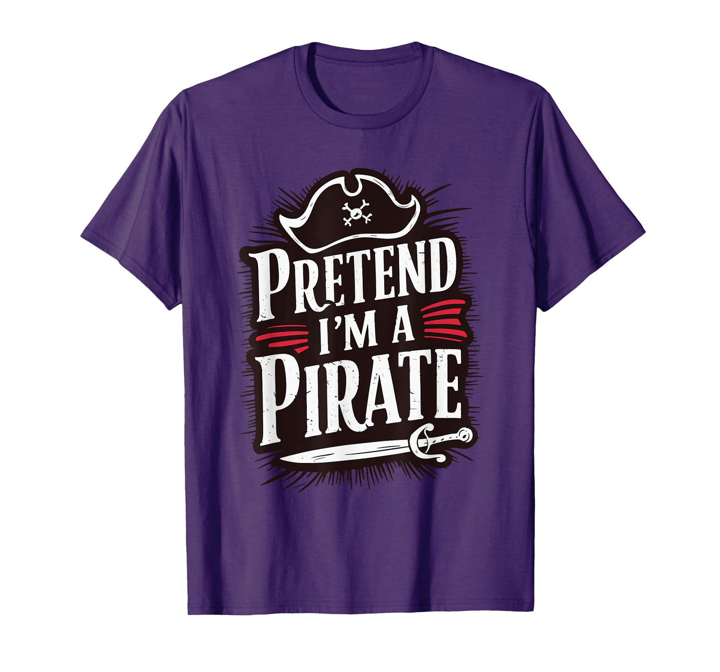 Pretend I'm A Pirate T-Shirt