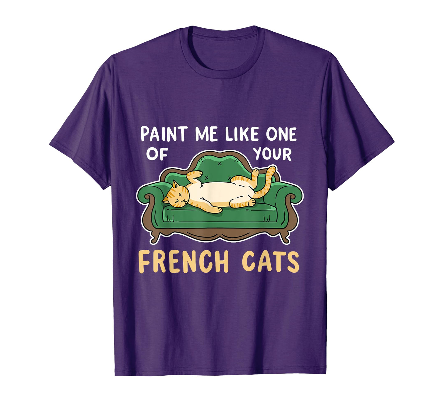 Paint Me Like One Of Your French Funny Titanic Cat Men Women T-Shirt
